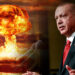 Cumhurbaşkanı Erdoğan’dan beklenmedik nükleer silah çıkışı