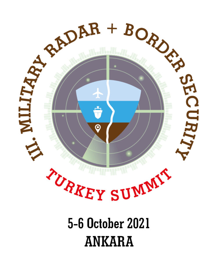 Askeri Radar ve Sınır Güvenliği Zirvesi Ankara’da gerçekleştirilecek