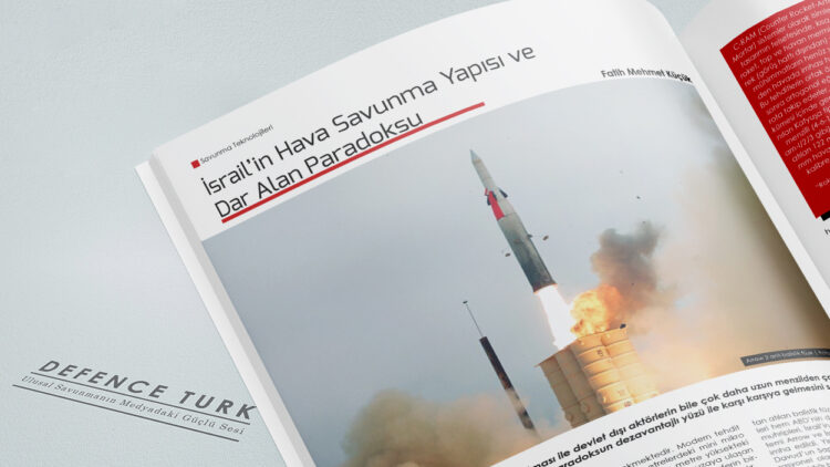 İsrail’in Hava Savunma Yapısı ve Dar Alan Paradoksu