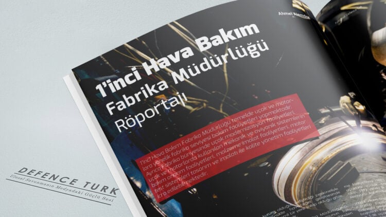 1’inci Hava Bakım Fabrika Müdürlüğü Röportajı