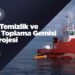 BOTAŞ ve ASFAT’tan deniz kirliliğine karşı iş birliği