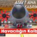 Askeri Havacılığın Kalbi: Ana Bakım Fabrikaları ve ASFAT’ın Kabiliyetleri