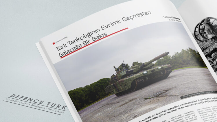 Türk Tankçılığının Evrimi: Geçmişten Geleceğe Bir Bakış