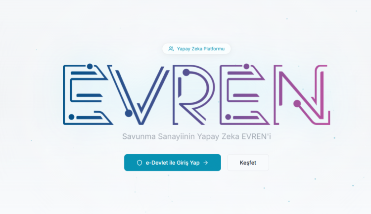 Savunma sanayiinin milli yapay zeka platformu EVREN kullanımda